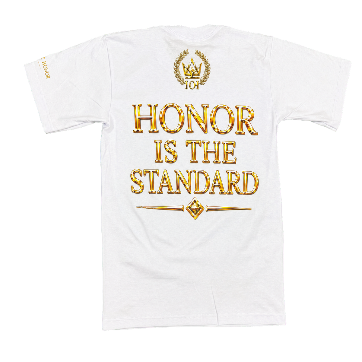 Honor Is The Standard white and gold tee back
