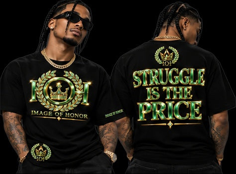 emerald tee front and struggle is the price on black background